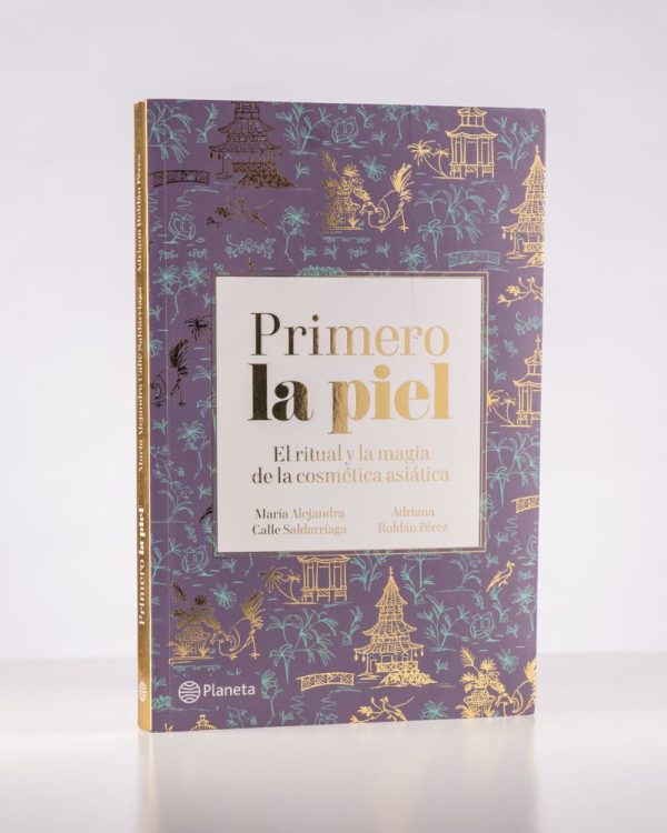 Libro Primero la Piel - Sobre la cultura del K-beauty y J-beauty